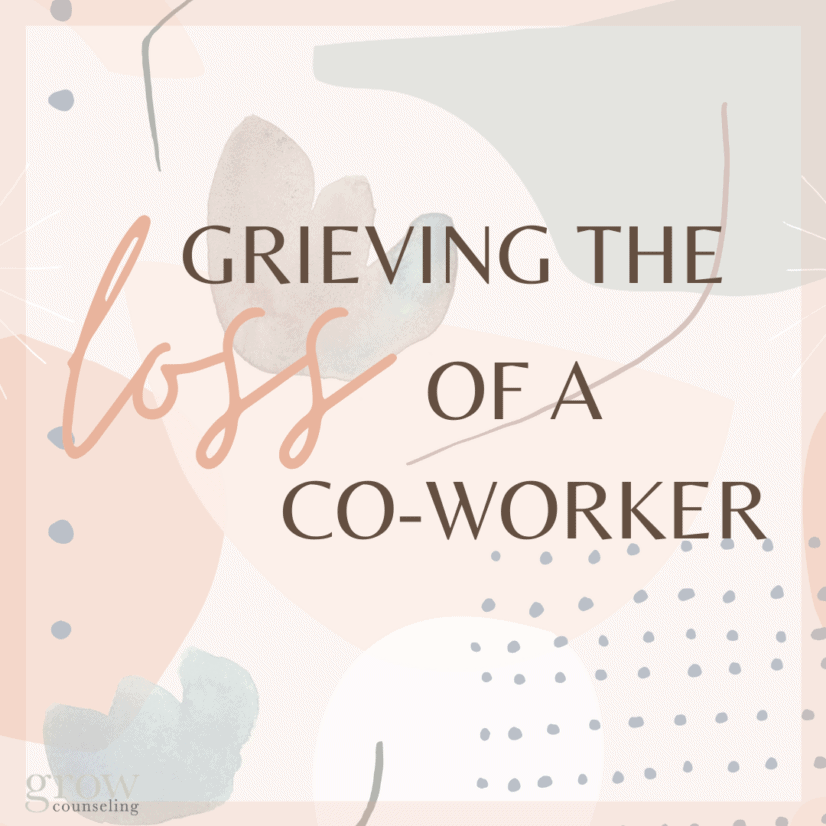 Grieving a Coworker